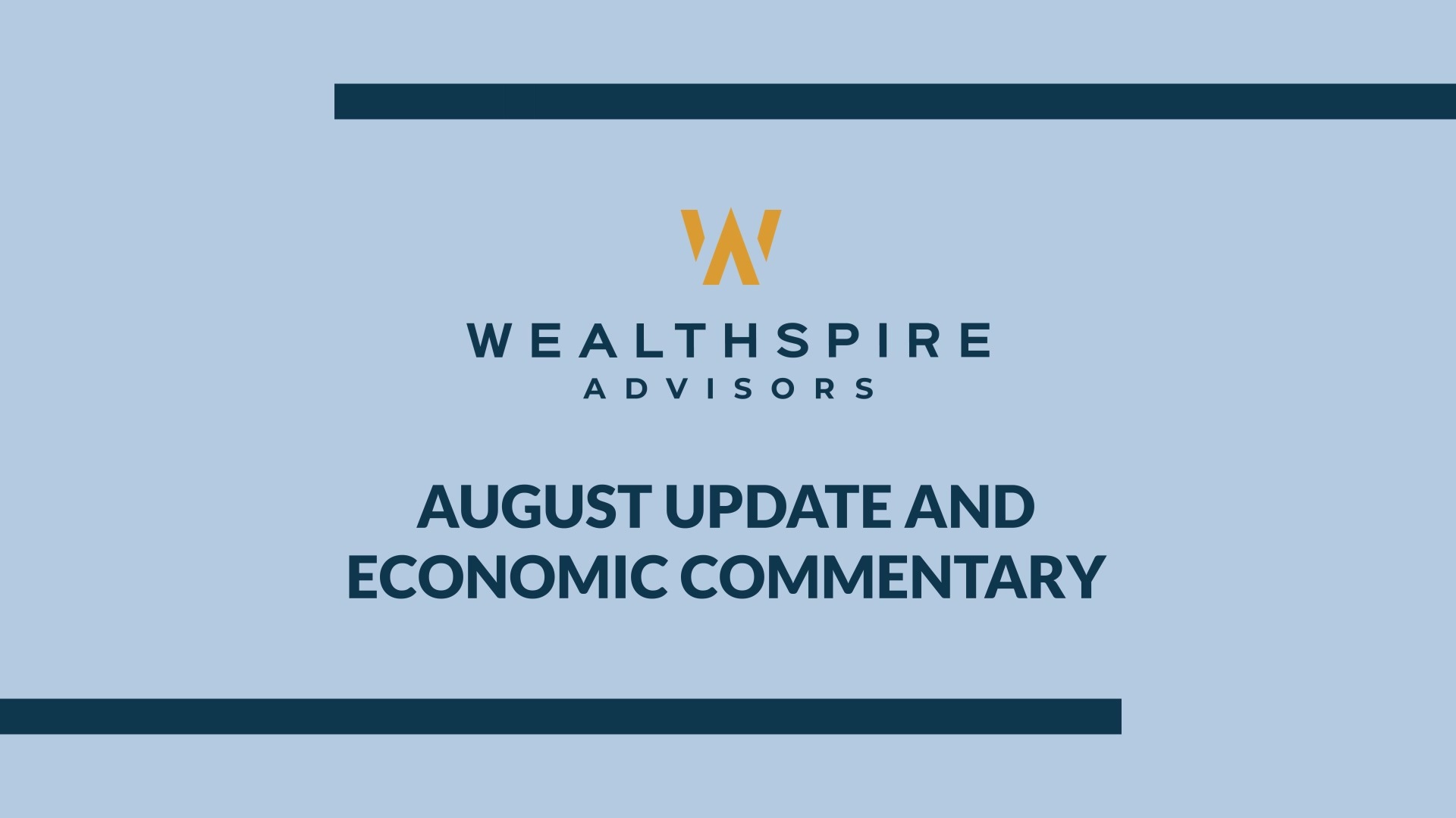 Wealthspire August Investor Insights v2